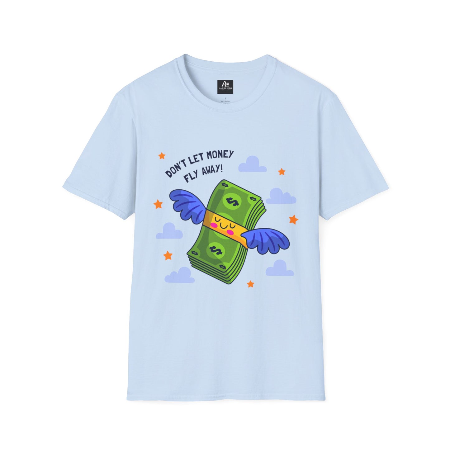 Don't Let Money Fly Away T-Shirt — Cute Flying Cash Graphic Tee