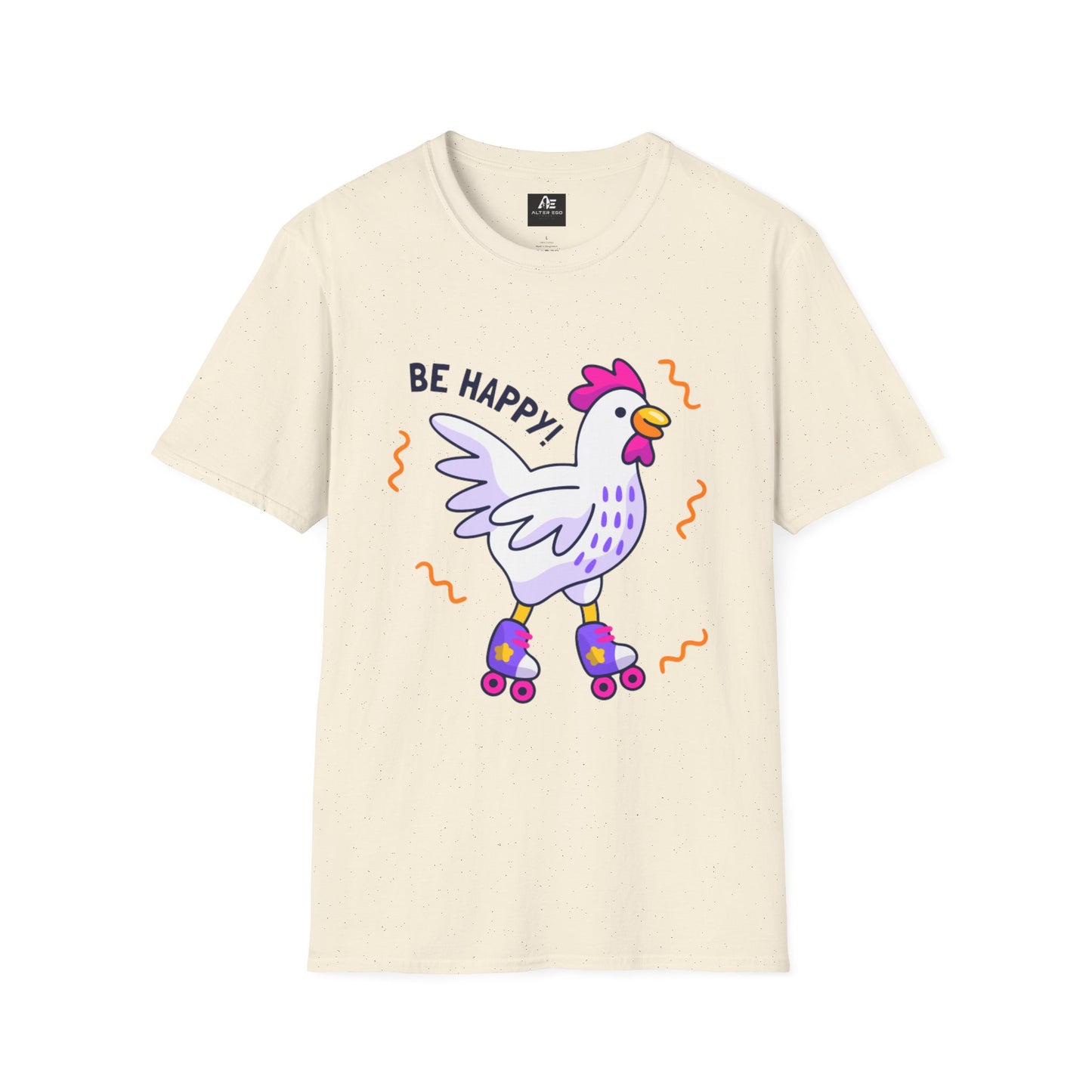 Be Happy Roller Chicken T-Shirt