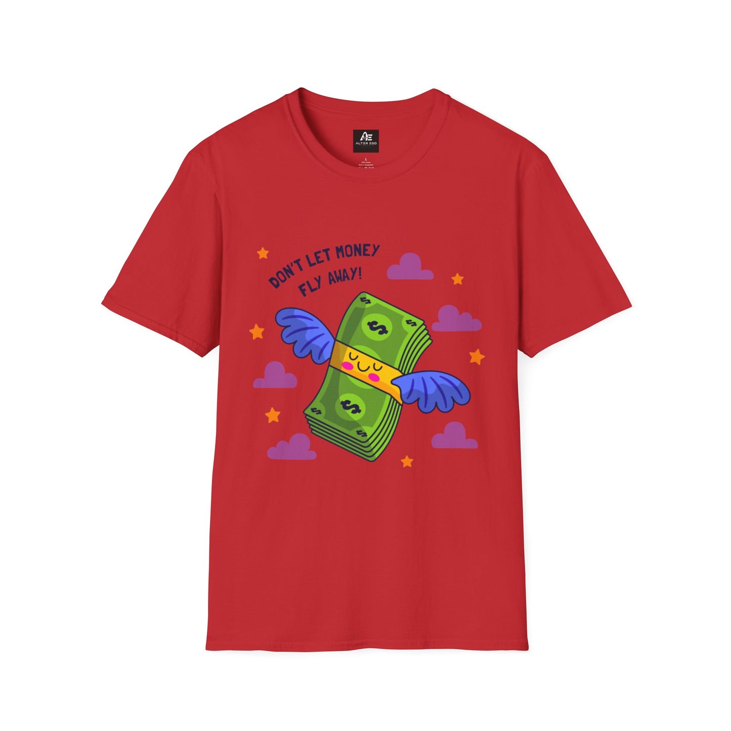 Don't Let Money Fly Away T-Shirt — Cute Flying Cash Graphic Tee