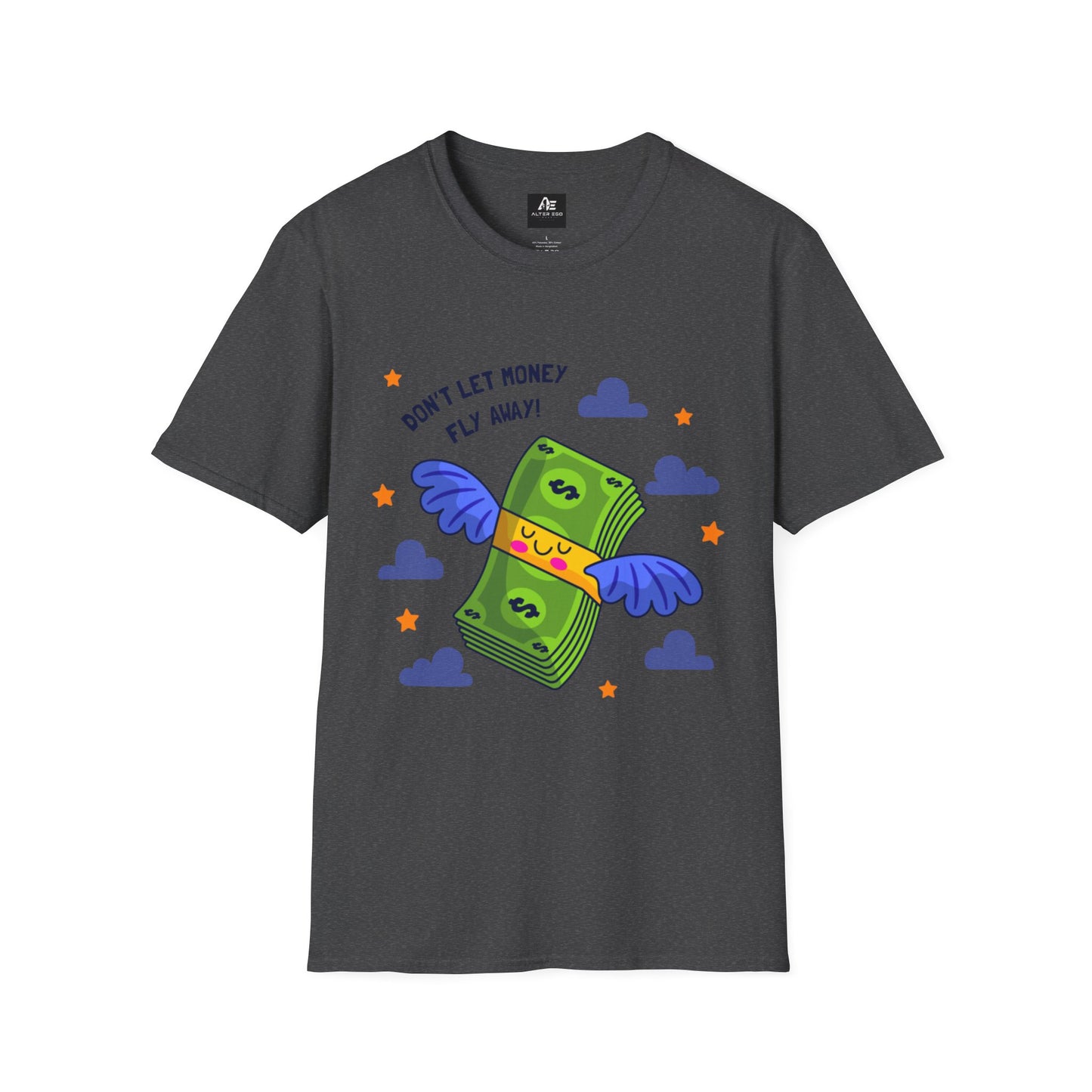 Don't Let Money Fly Away T-Shirt — Cute Flying Cash Graphic Tee