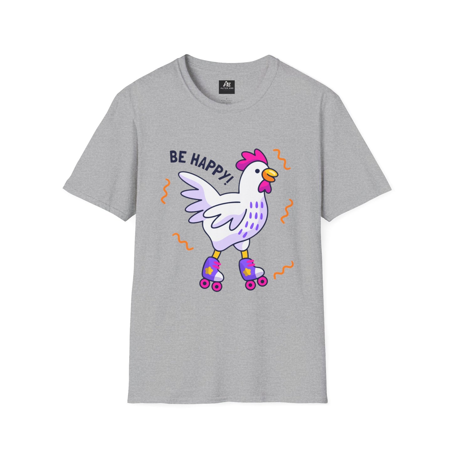 Be Happy Roller Chicken T-Shirt