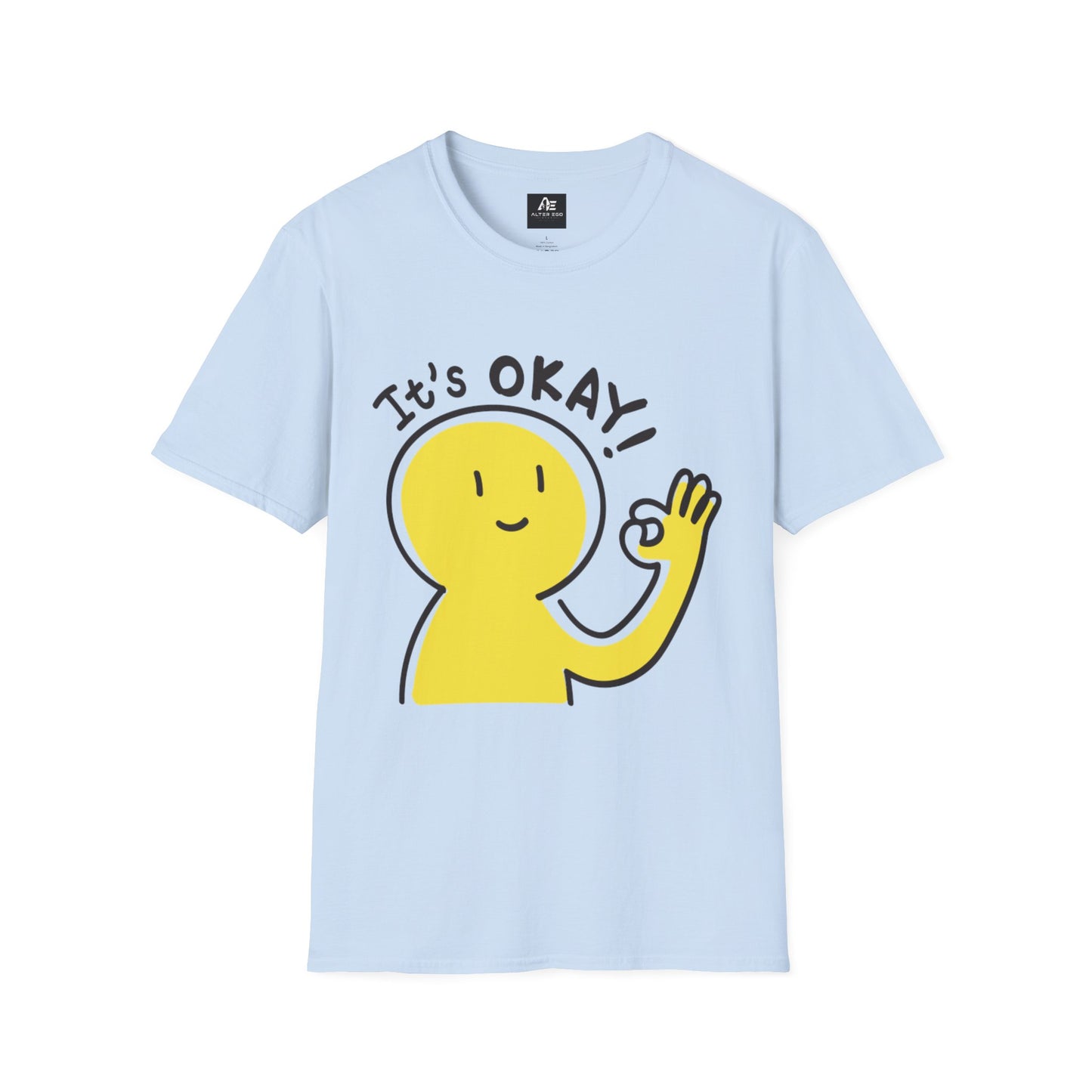 It's Okay! Smiley T-Shirt