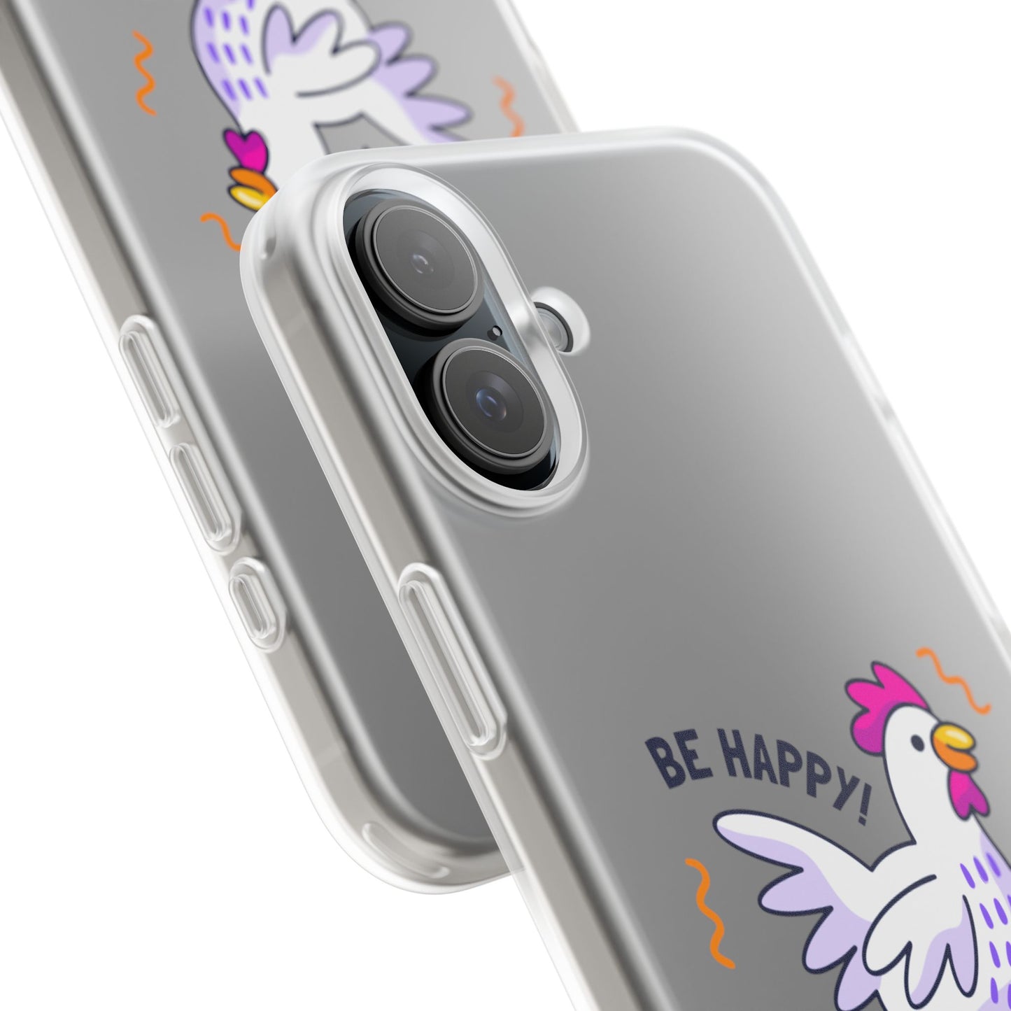 Clear Phone Case — 'Be Happy' Roller Chicken Cute Protective iPhone Cover
